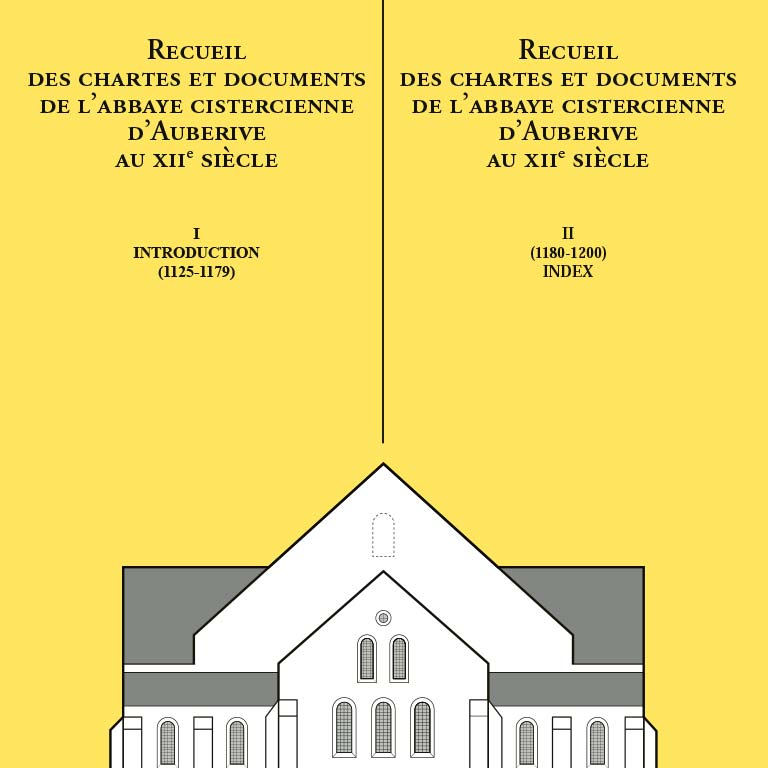 Recueil des chartes et documents d’Auberive au XIIe siècle